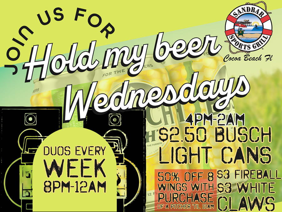 Hold my beer Wednesdays